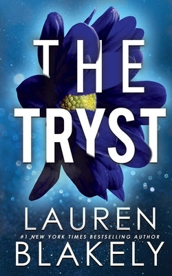 The Tryst by Blakely, Lauren