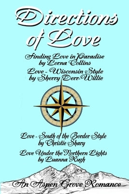 Directions of Love by Derr-Wille, Sherry