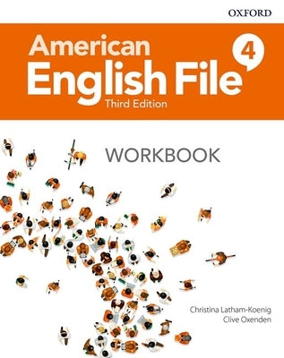 American English File Level 4 Workbook by Oxford University Press