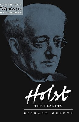 Holst: The Planets by Greene, Richard