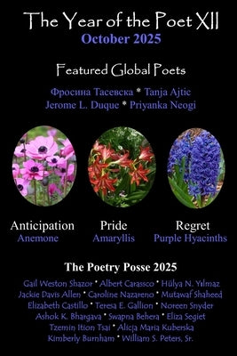The Year of the Poet XII October 2025 by Posse, The Poetry