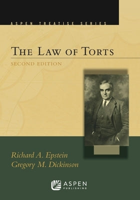 Aspen Treatise for the Law of Torts by Epstein, Richard a.