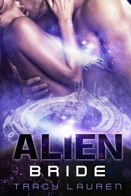 Alien Bride by Lauren, Tracy