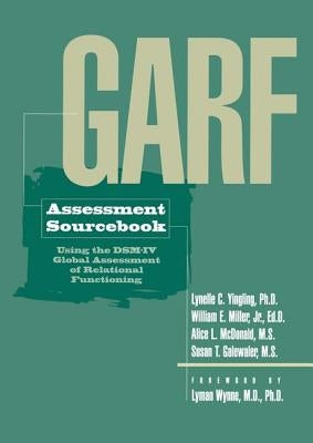 Garf Assessment Sourcebook by Yingling, Lynelle C.