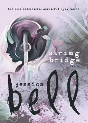 String Bridge by Bell, Jessica