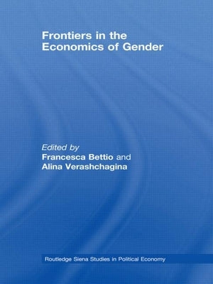 Frontiers in the Economics of Gender by Bettio, Francesca