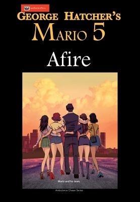Mario 5: Afire by Hatcher, George