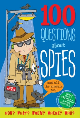 100 Questions About... Spies by Peter Pauper Press Inc