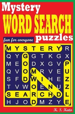 MYSTERY WORD SEARCH puzzle by Kato, K. S.