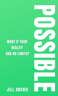 Possible by Archie, Jill