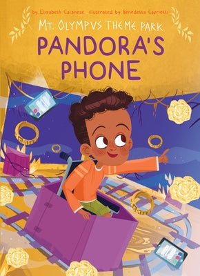 Pandora's Phone by Catanese, Elizabeth