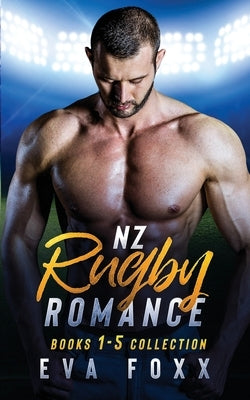 NZ Rugby Romance by Foxx, Eva