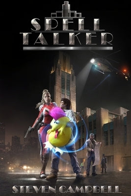 Spell Talker by Campbell, Steven