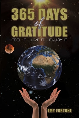 365 Days of Gratitude by Fortune, Emy