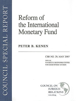 Reform of the International Monetary Fund by Kenen, Peter B.