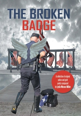 The Broken Badge by Miller, Lydia Warner