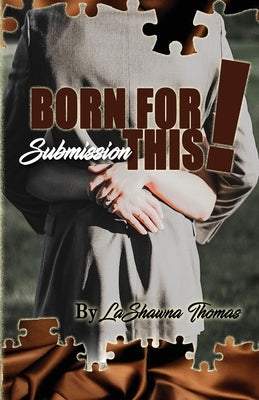 Born for This by Thomas, Lashawna
