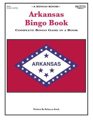 Arkansas Bingo Book by Stark, Rebecca