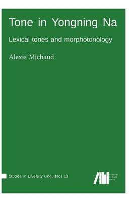 Tone in Yongning Na by Michaud, Alexis