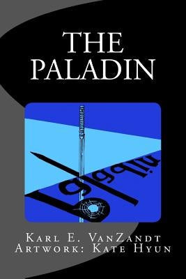 The Paladin by Hyun, Kate