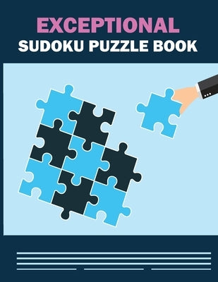 Funster 600+ Unique Sudoku Puzzles Easy to Hard: Exceptional Brain Games Big Sudoku Book for Adults and Teens by Smith, Beatrice