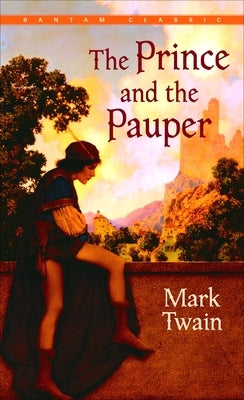The Prince and the Pauper by Twain, Mark