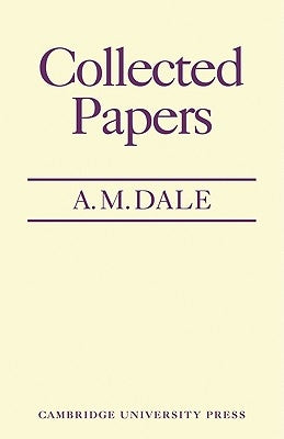 Collected Papers by Dale, C. M.
