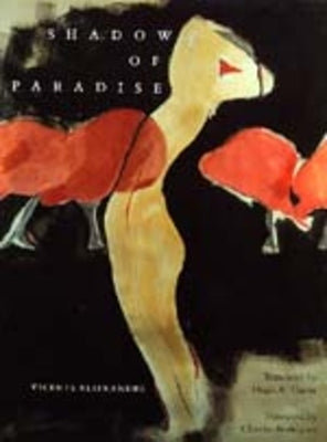 Shadow of Paradise by Aleixandre, Vicente