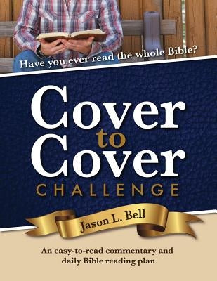 Cover to Cover Challenge by Bell, Jason L.