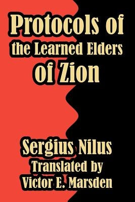 Protocols of the Learned Elders of Zion by Nilus, Serg'iei