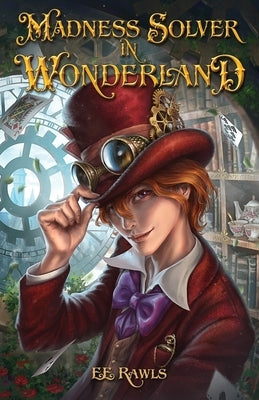 Madness Solver in Wonderland by Rawls, E. E.