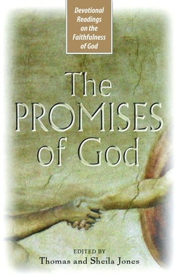 The Promises of God by Jones, Tom And Sheila