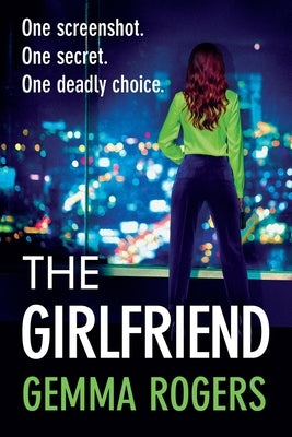 The Girlfriend by Rogers, Gemma