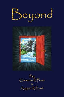 Beyond by Prost, Christine R.