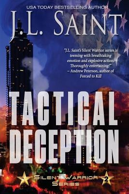 Tactical Deception by Saint, J. L.