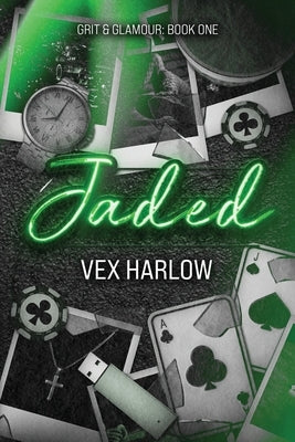 Jaded by Harlow, Vex
