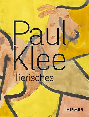 Paul Klee: Tierisches by Luckhardt, Ulrich