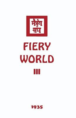 Fiery World III by Society, Agni Yoga