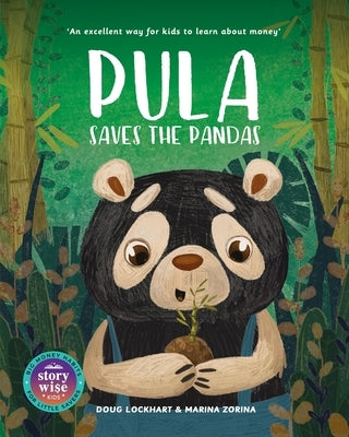 Pula Saves the Pandas by Lockhart, Doug