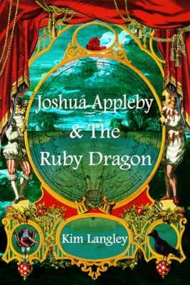 Joshua Appleby and the ruby dragon by Langley, Kim