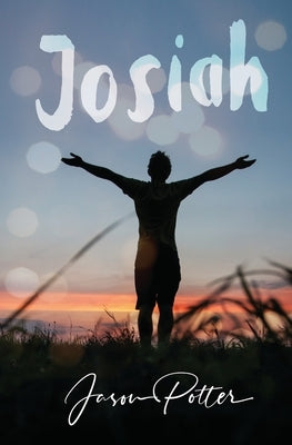 Josiah by Potter, Jason