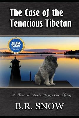 The Case of the Tenacious Tibetan by Snow, B. R.