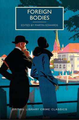 Foreign Bodies by Edwards, Martin