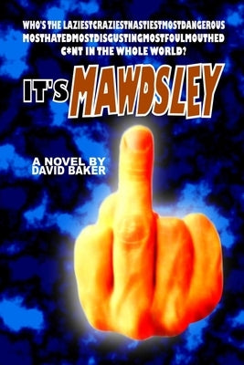 It's Mawdsley by Baker, David