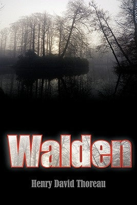Walden by Thoreau, Henry David