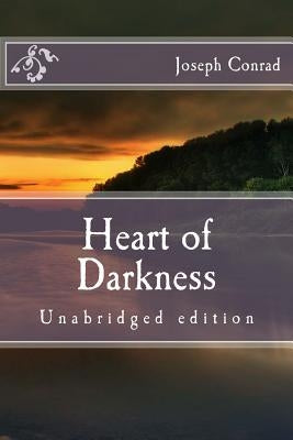 Heart of Darkness: Unabridged edition by Conrad, Joseph