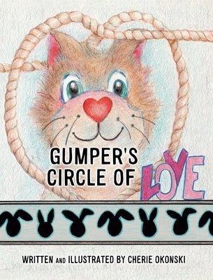 Gumper's Circle of Love by Okonski, Cherie