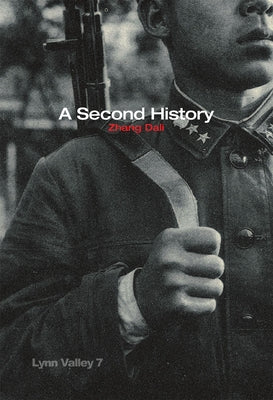 Zhang Dali: Lynn Valley 7: A Second History by Dali, Zhang