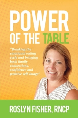 Power of the Table by Fisher, Roslyn