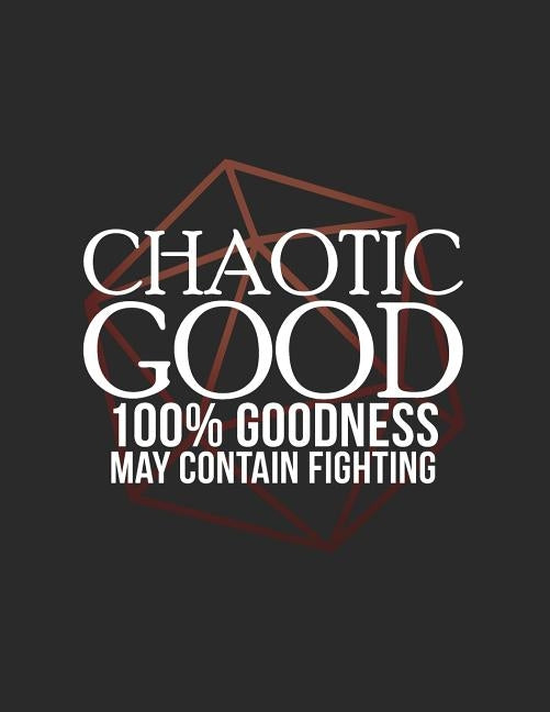 Chaotic Good: RPG Alignment Themed Mapping and Notes Book by Mapping, Cutiepie